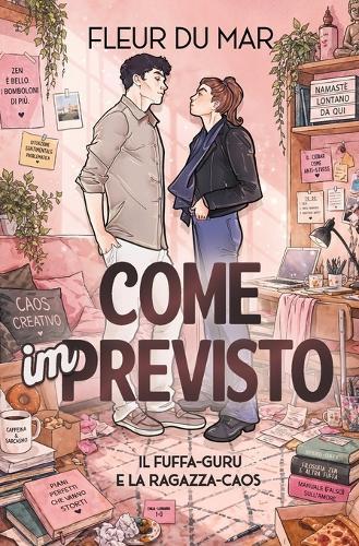 Come Imprevisto: Il Fuffa-guru e la ragazza caos