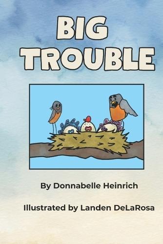Big Trouble