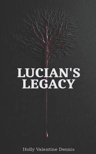 Lucians Legacy