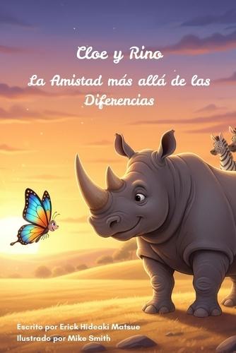 Cloé y Rino: La Amistad más allá de las Diferencias