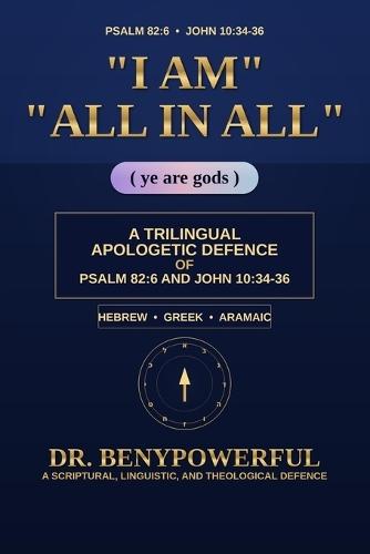 I Am All in All