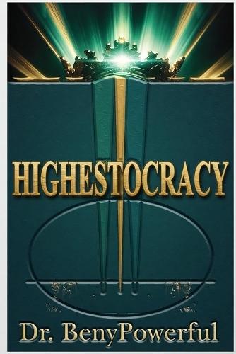 Highestocracy