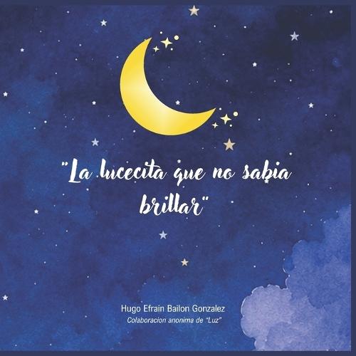 La lucecita que no sabia brillar
