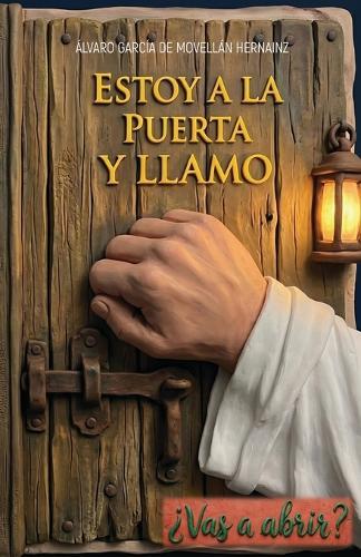 Estoy a la puerta y llamo.: 30 días que pueden cambiar tu vida (Colección Piscina de Siloé)