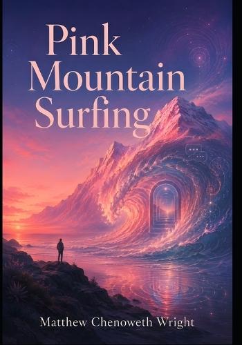 Pink Mountain Surfing