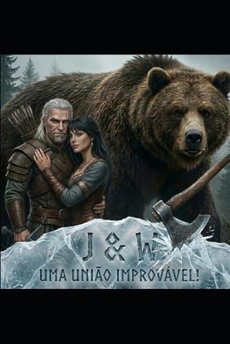 ""J & W"", uma atração incomum!: Ele escapou do ataque do urso. Só que não resistiu ao amor vindo de duas mulheres!