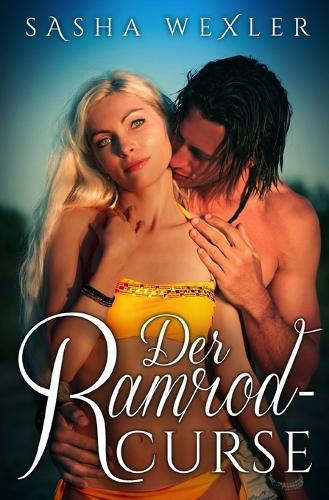 Der Ramrod-Fluch