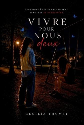 Vivre pour nous deux