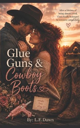 Glue Guns & Cowboy Boots