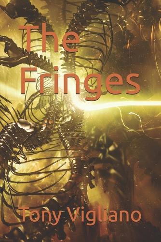 The Fringes