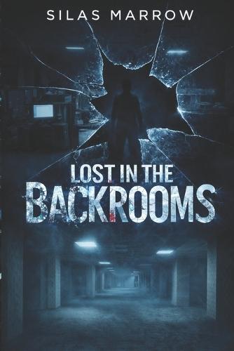 Lost in the Backrooms