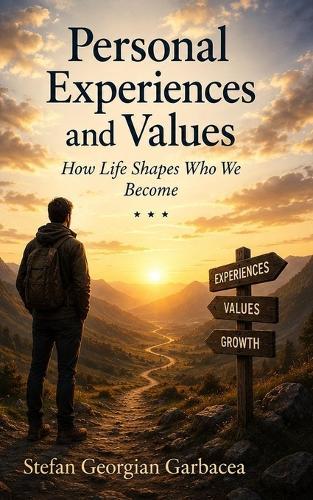 Personal Experiences and Values