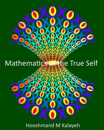 Mathematics of the True Self: From Conditioning to Clarity
