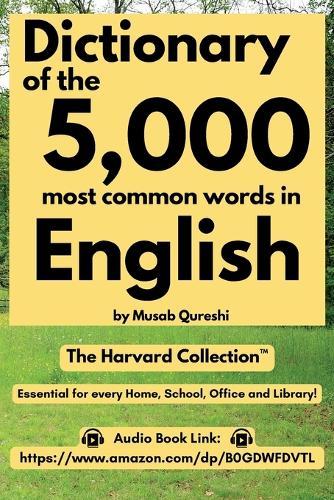 Dictionary of the 5000 Most Common Words in English