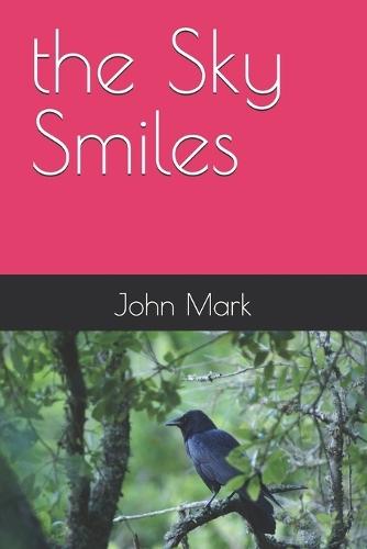 The Sky Smiles