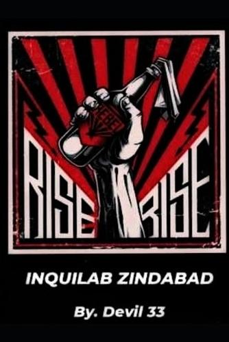 Inquilab Zindabad: How to Bring Revolution
