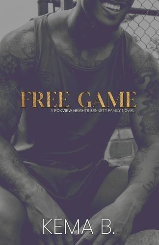 Free Game: A Foxview Bennett Family Novel Anniversary Edition