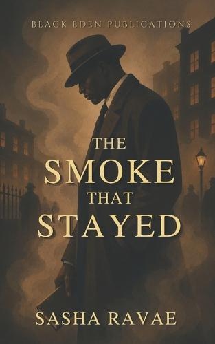 The Smoke That Stayed