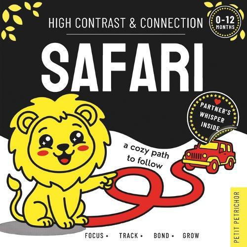 High Contrast & Connection Safari: Visual Stimulation Book for Infants Focus Tracking, Tummy Time & Parent-Baby Connection