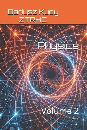 Physics: Volume 2