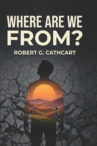 Where Are We From?