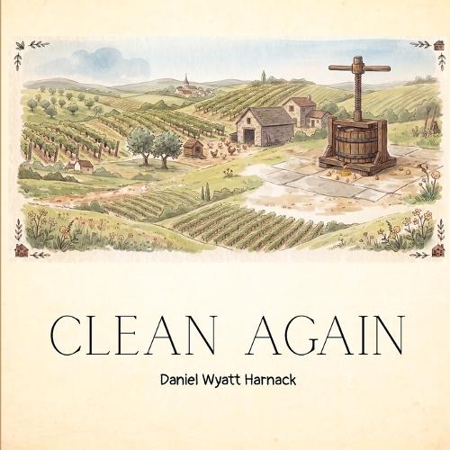 Clean Again: A story of God's love and the cost of getting clean again.