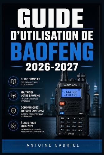Guide d'Utilisation de Baofeng 2026-2027: Une méthode axée sur la performance pour améliorer le flux de travail et la production