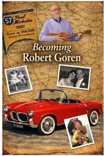 Becoming Robert Goren
