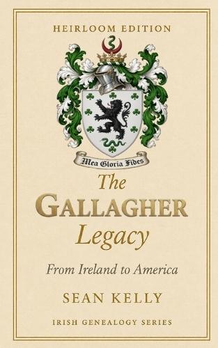 The Gallagher Family Legacy: From Ireland to America