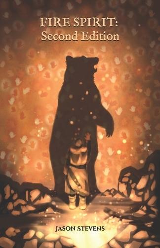 Fire Spirit: Second Edition