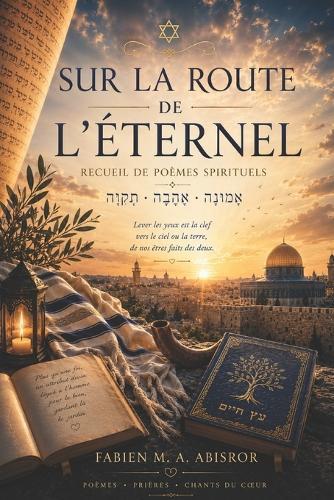 Sur La Route de l'Eternel