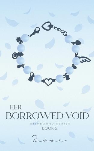 Her Borrowed Void