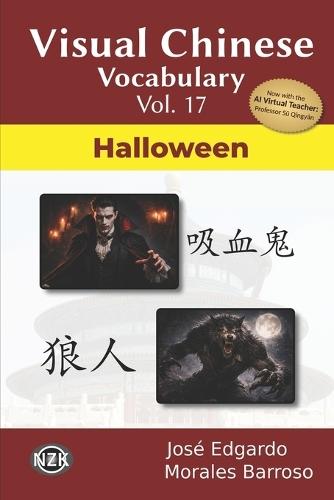 Visual Chinese Vocabulary Vol. 17: Halloween