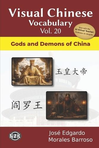 Visual Chinese Vocabulary Vol. 20: Gods and Demons of China