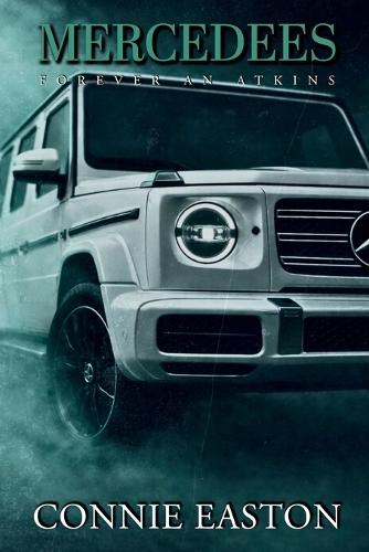 Mercedees: Forever An Atkins