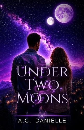 Under Two Moons