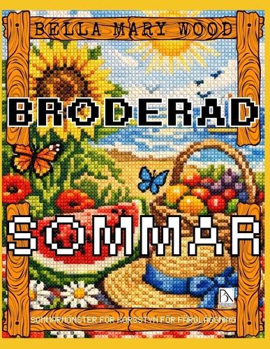 Broderad Sommar eller sommarmönster för korstyn för färgläggning: broderi bok