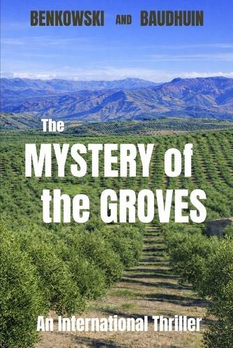 The Mystery of the Groves