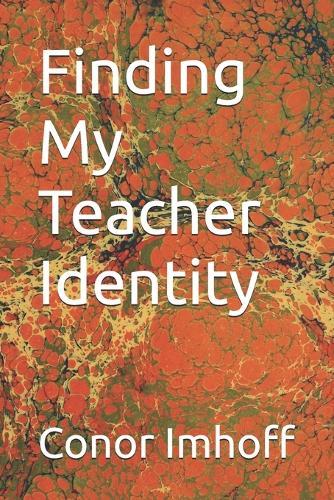 Finding my Teacher Identity
