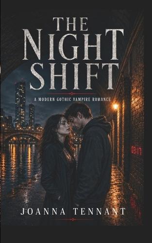 The Night Shift: A Modern Vampire Romance