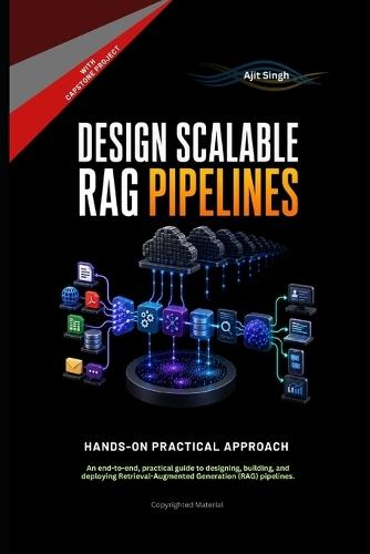 Design Scalable RAG Pipelines