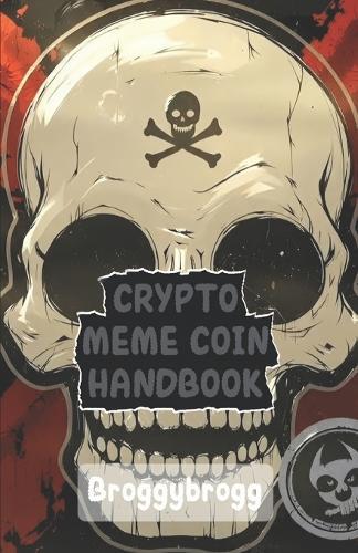 Crypto Meme Coin Handbook