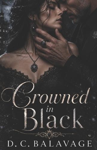 Crowned in Black: A Dark Bratva Power Couple Romance