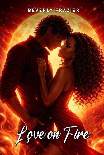 Love on Fire