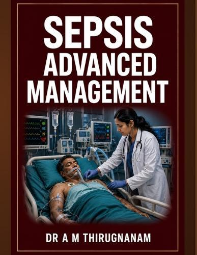Sepsis - Advanced Management