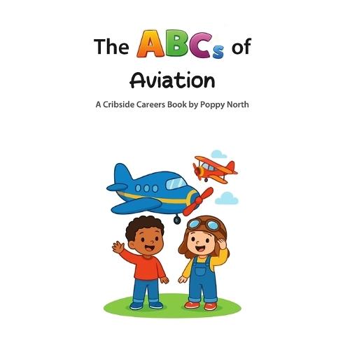 The ABCs of Aviation