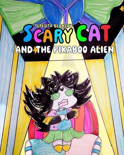 Scary Cat: and the Pikaboo Alien