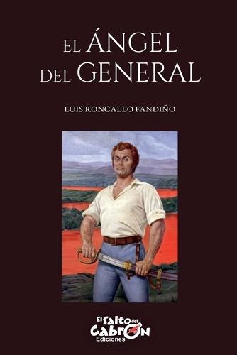 El ángel del General