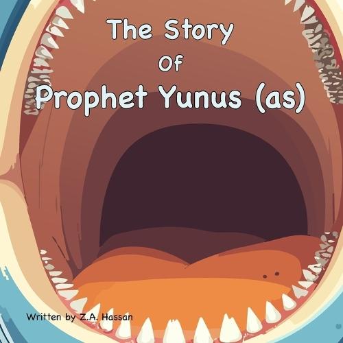 The Story Of Prophet Yunus