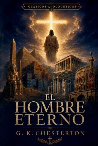 El hombre eterno